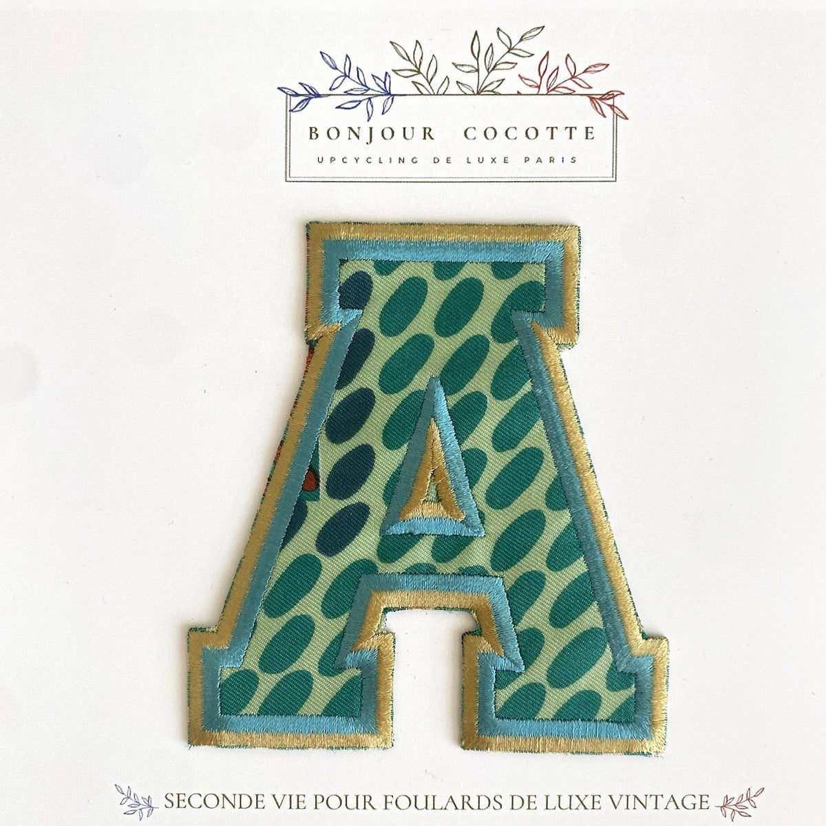 patch  brodé thermocollant grande lettre A foulard vintage Lanvin upcyclé par Bonjour Cocotte